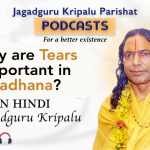 Why are Tears important in Sadhana